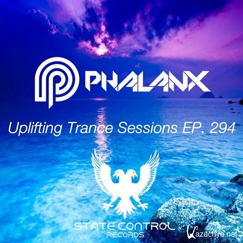 DJ Phalanx - Uplifting Trance Sessions EP. 294 (2016)