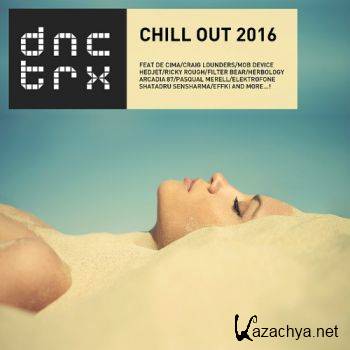Chill Out DNCTRX (2016)