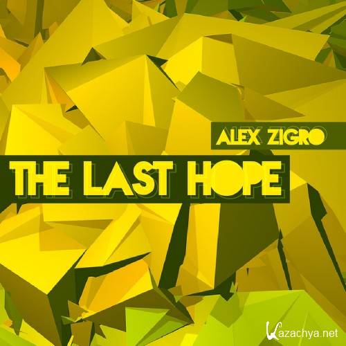 Alex Zigro - The Last Hope (2016)