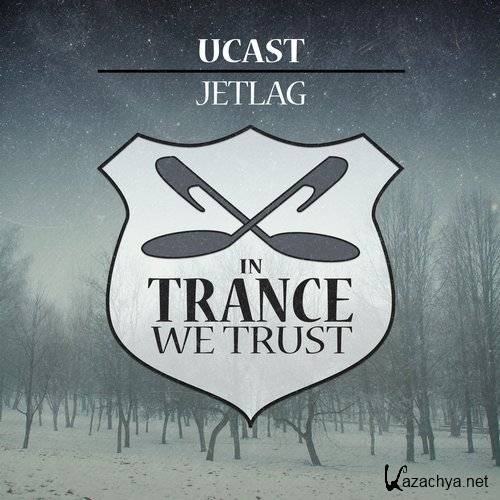 UCast - Jetlag (2016)