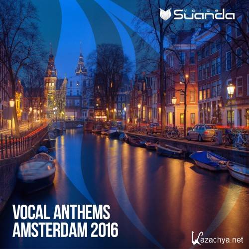 Vocal Anthems Amsterdam 2016 (2016)