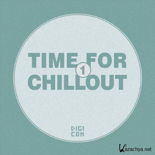 Time for Chillout, Vol. 1 (2016)