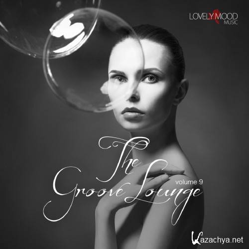 The Groove Lounge, Vol. 9 (2016)
