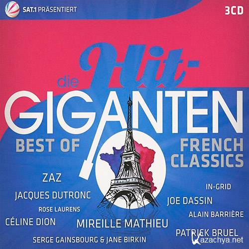  Die Hit Giganten - Best Of French Classics (2016) 