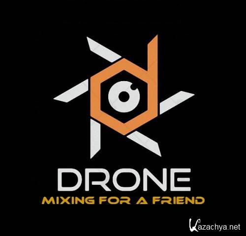 VA - Drone - Mixing For a Friend (2015)