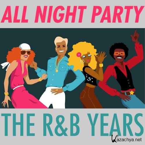 All Night Party The R&B Years (2016)