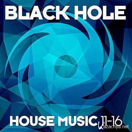 VA - Black Hole House Music 11-16 (2016)