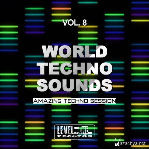 World Techno Sounds Vol 8 (Amazing Techno Session) (2016)