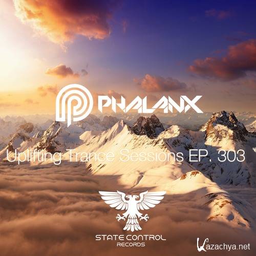 DJ Phalanx - Uplifting Trance Sessions EP. 303 (2016)
