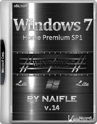 Windows 7 Home Premium SP1 x86/x64 Lite v.14 by naifle (RUS/2016)