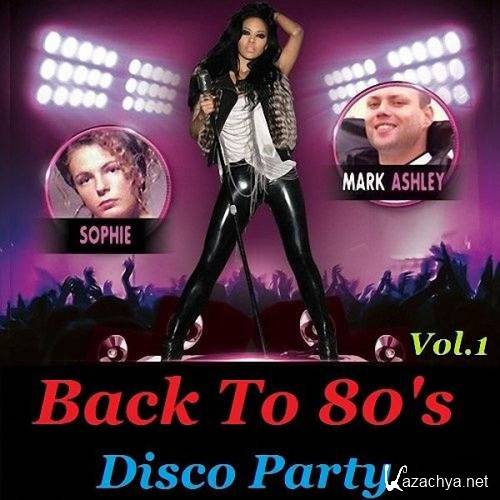 VA - Back To 80's Disco Party Vol.1 (2015)