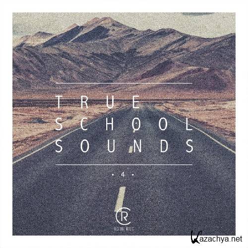 True School Sounds, Vol. 4 (2016)