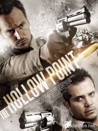   - / The Hollow Point (2016) WEB-DLRip/WEB-DL 720p/WEB-DL 1080p
