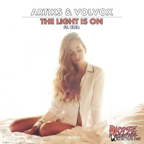 Artiks & Volvox Feat. Clea - The Light Is On (2016)