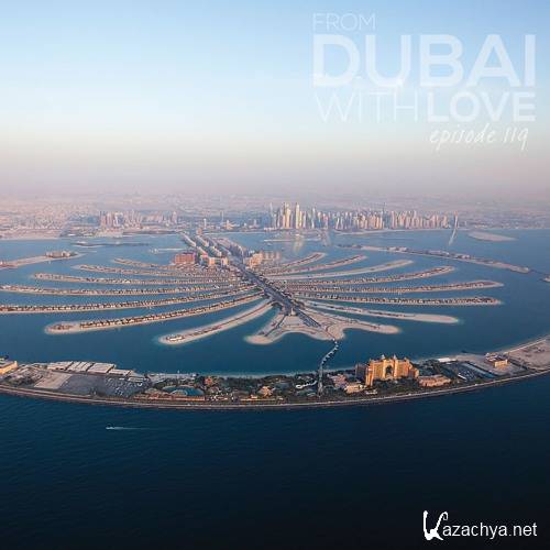 Jack Belcher - From Dubai With Love 119 (2016)