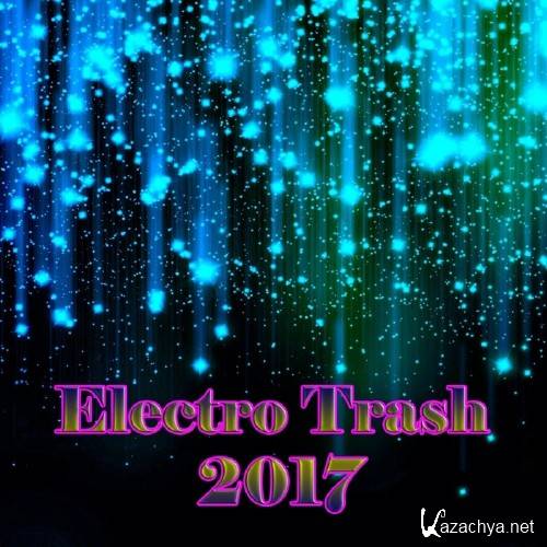 Electro Trash 2017 (2016)