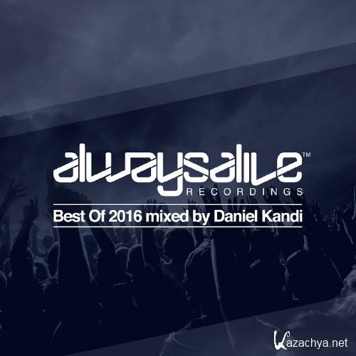 Always Alive Recordings: Best of 2016 (2016)