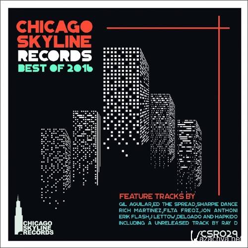 Chicago Skyline Records Best of 2016 (2017)