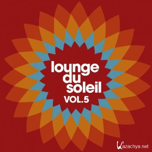 Lounge du soleil, Vol. 5 (2017)