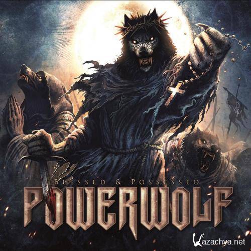 Powerwolf - Blessed & Possessed (Tour Edition) (2017)