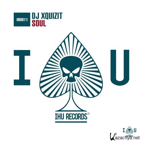 DJ Xquizit - Soul (2017)