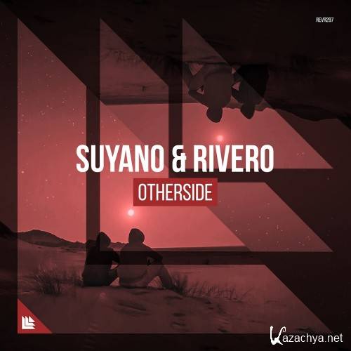 Suyano & Rivero - Otherside (2017)