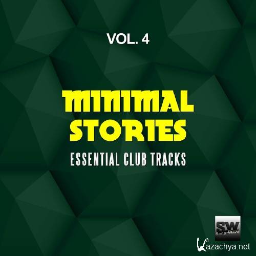 Minimal Stories, Vol. 4 (Essential Club Tracks) (2017)