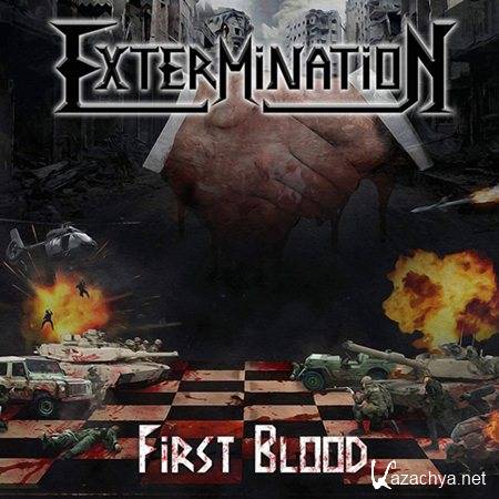 Extermination - First Blood (2016)