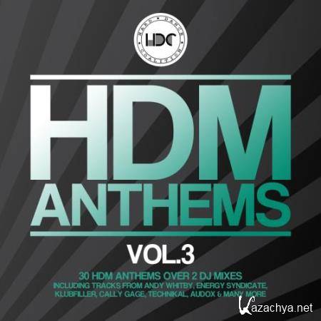 HDM Anthems, Vol. 3 (2017)