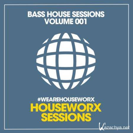 Bass House Sessions (Volume 001) (2017)