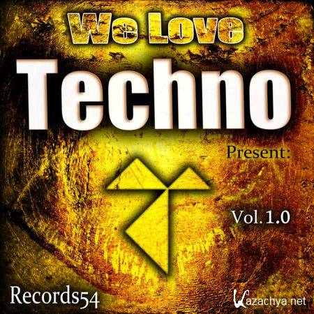 We Love Techno Present: Records54, Vol. 1.0 (2017)