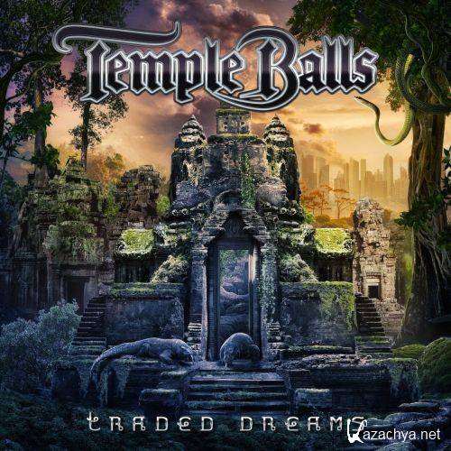 Temple Balls - Traded Dreams (2017)