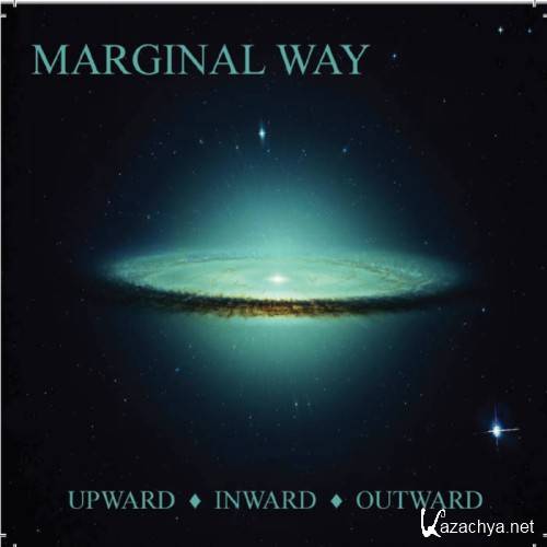 Marginal Way - Upward Inward Outward (2017)
