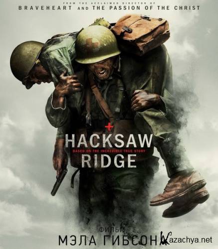    / Hacksaw Ridge (2016) WEB-DLRip/WEB-DL 720p/WEB-DL 1080p