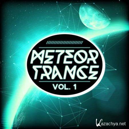 Meteor Trance, Vol. 1 (2017)