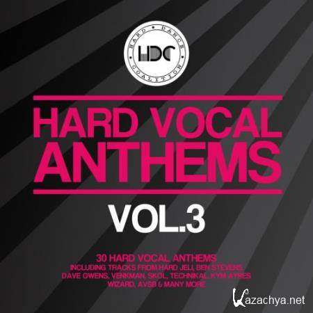 Hard Vocal Anthems, Vol. 3 (2017)