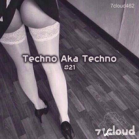 Techno Aka Techno #21 (2017)