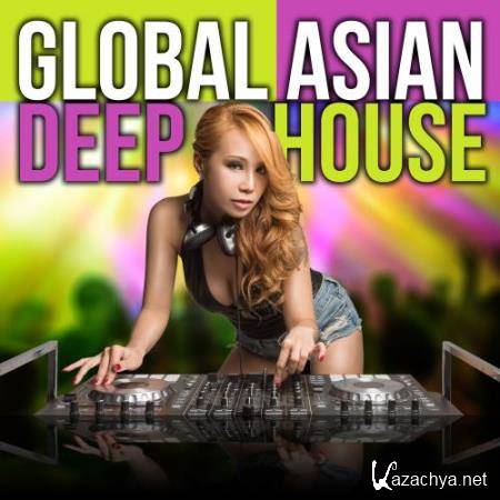 Global Asian Deep House (2017)