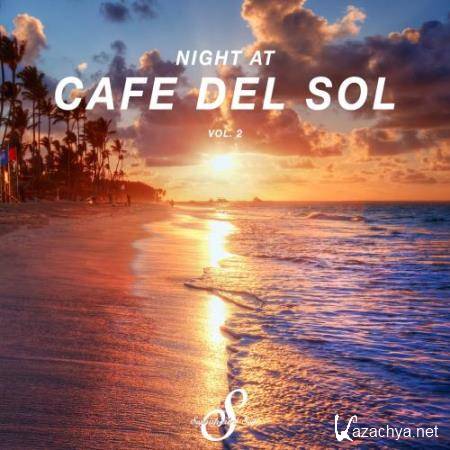 Night At Cafe Del Sol, Vol. 2 (2017)