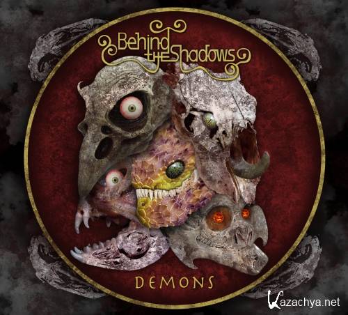Behind the Shadows - Demons (2017)