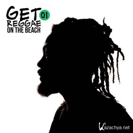 Get Reggae on the Beach, Vol. 1 (2017)