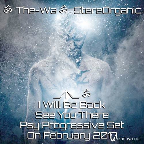 The-Wa - I Will Be Back See You There Psy Progressive Set (2017)