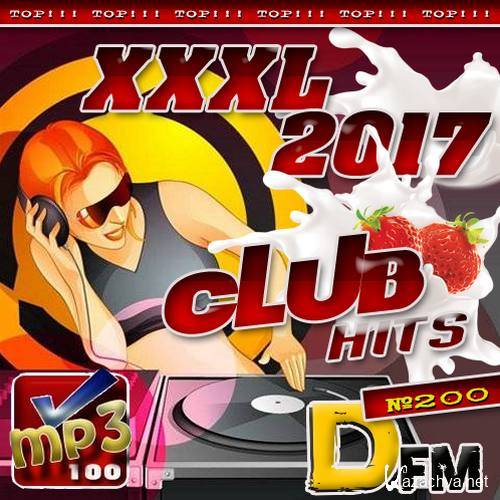 XXXL Club Hits 200 (2017) 