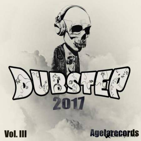 Dubstep 2017 Vol. III (2017)