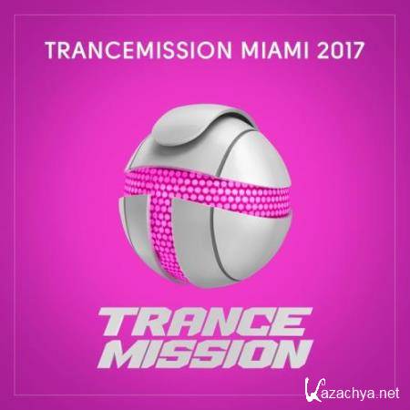 Trancemission Miami 2017 (2017)