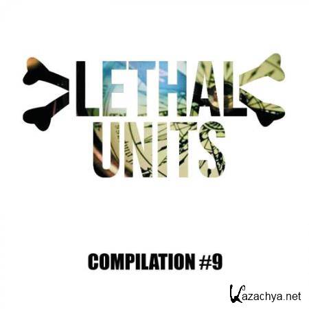 Lethal Units CO#9 (2017)
