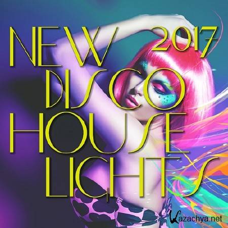 NEW DISCO HOUSE LIGHTS (2017)