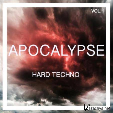 Apocalypse Hard Techno, Vol. 1 (2017)