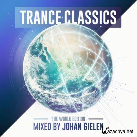 Trance Classics - The World Edition (2017)
