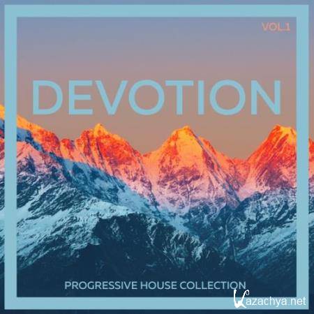Devotion Progressive House Collection. Vol. 1 (2017)